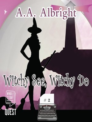 cover image of Witchy See, Witchy Do